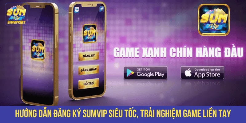 Hướng dẫn đăng ký SUMVIP