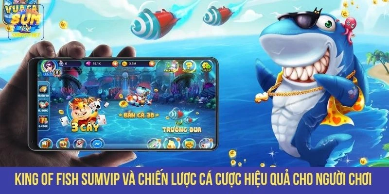 King of Fish SUMVIP