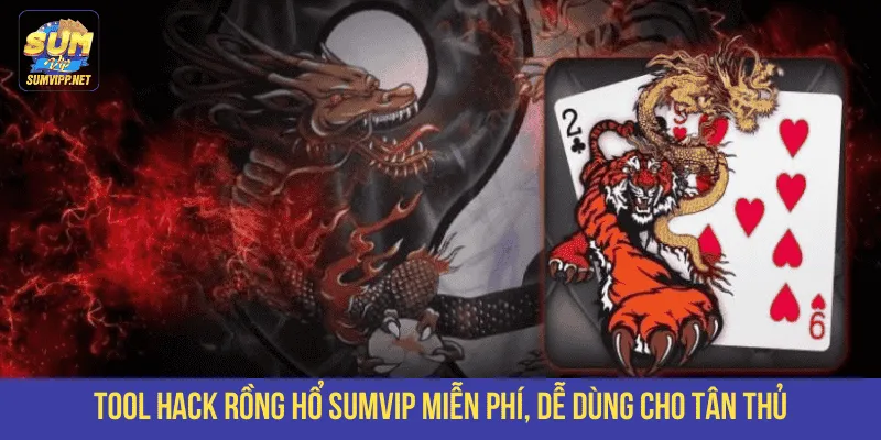 Tool hack Rồng Hổ SUMVIP