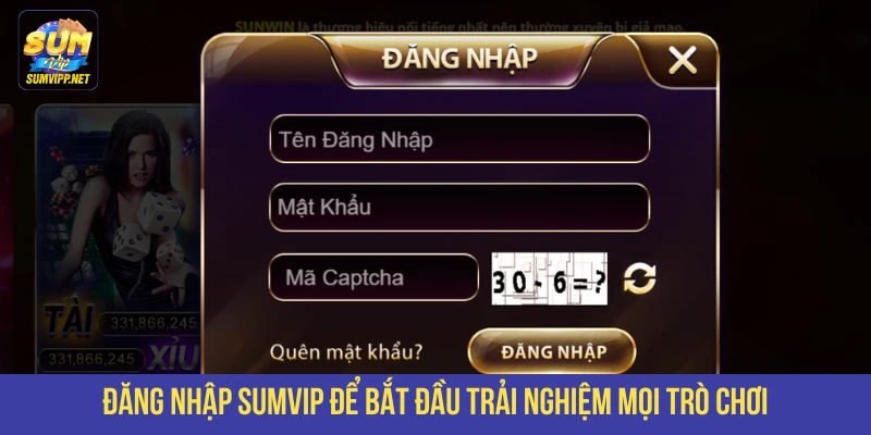 Đăng nhập SUMVIP để bắt đầu trải nghiệm mọi trò chơi